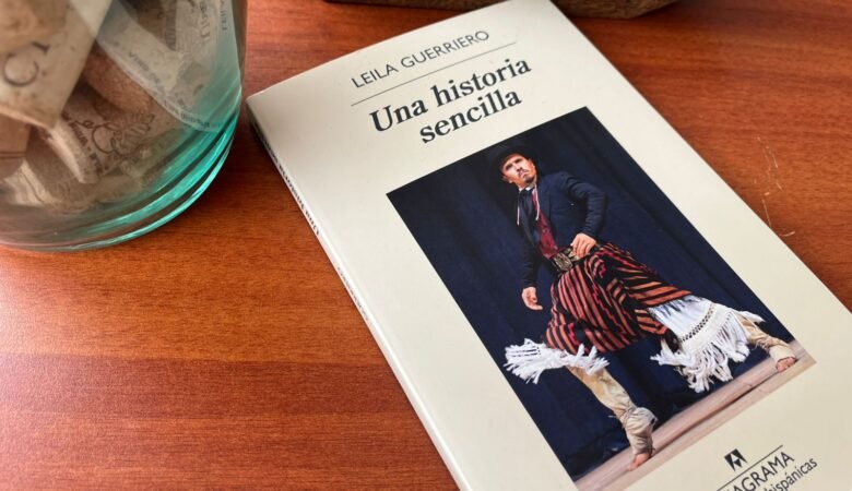 Carátula del libro Una historia sencilla de Leila Guerriero