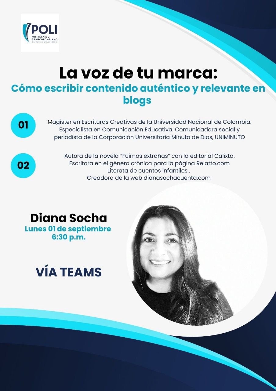 Pieza comunicativa creada por el Politécnico Grancolombiano para divulgar la charla La voz de tu marca