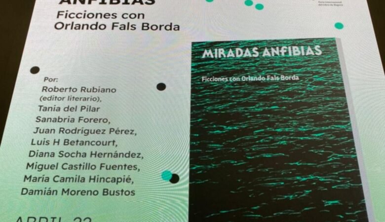Portada libro Miradas Anfibias y presentación en la FilBo 2026